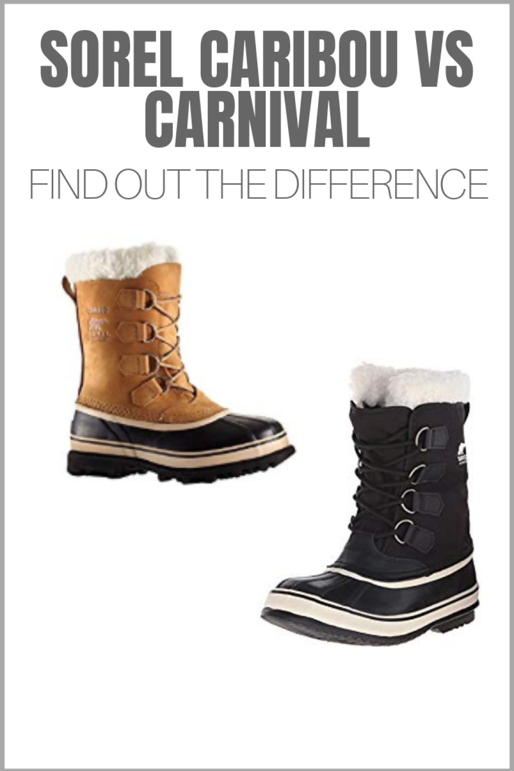 Picture of: Sorel Caribou vs Carnival: Find Out The Difference ⋆ Expert World